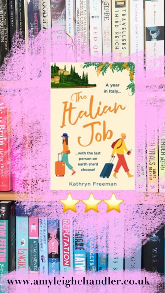 book review the Italian job by Kathryn freeman amyleighchandler