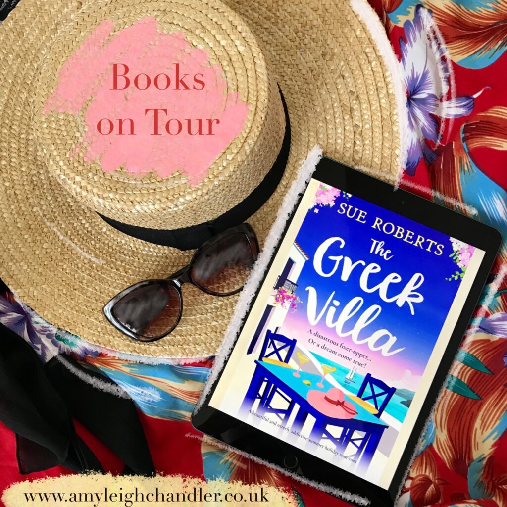 Book Review of The Greek Villa by Sue Roberts for Books on Tour for Bookouture. Amy Leigh Chandler reviews the book. The image is of a sun hat, a tropical red print shirt and the book cover. This is a part of the Books on Tour in collaboration with Bookouture. 