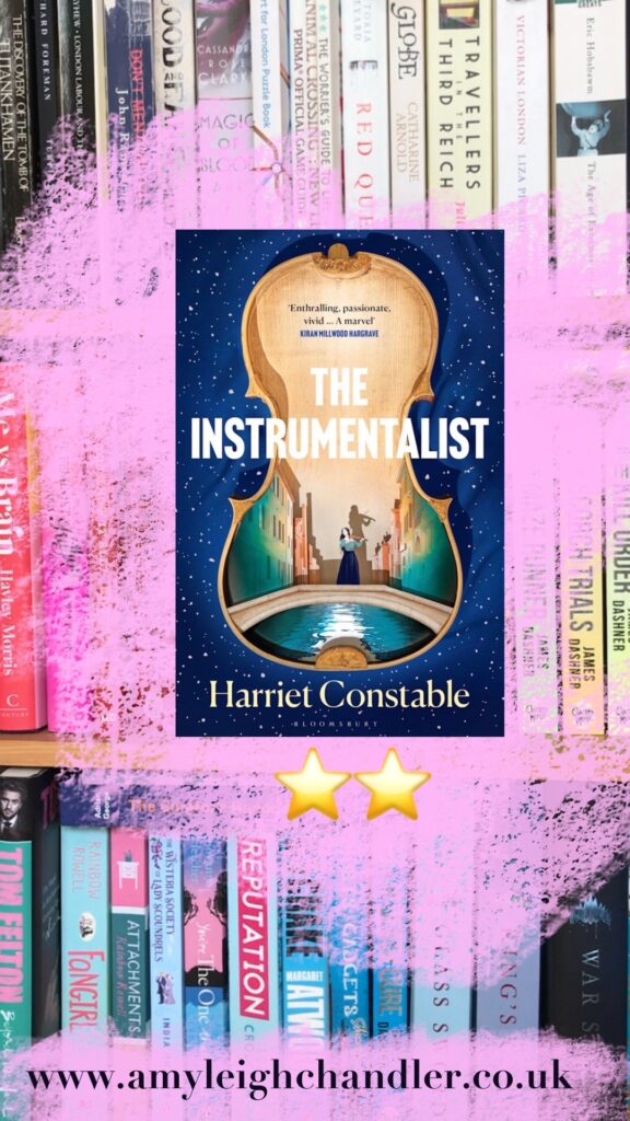 Book Review The Instrumentalist by Harriett Constable. - amyleighchandler 