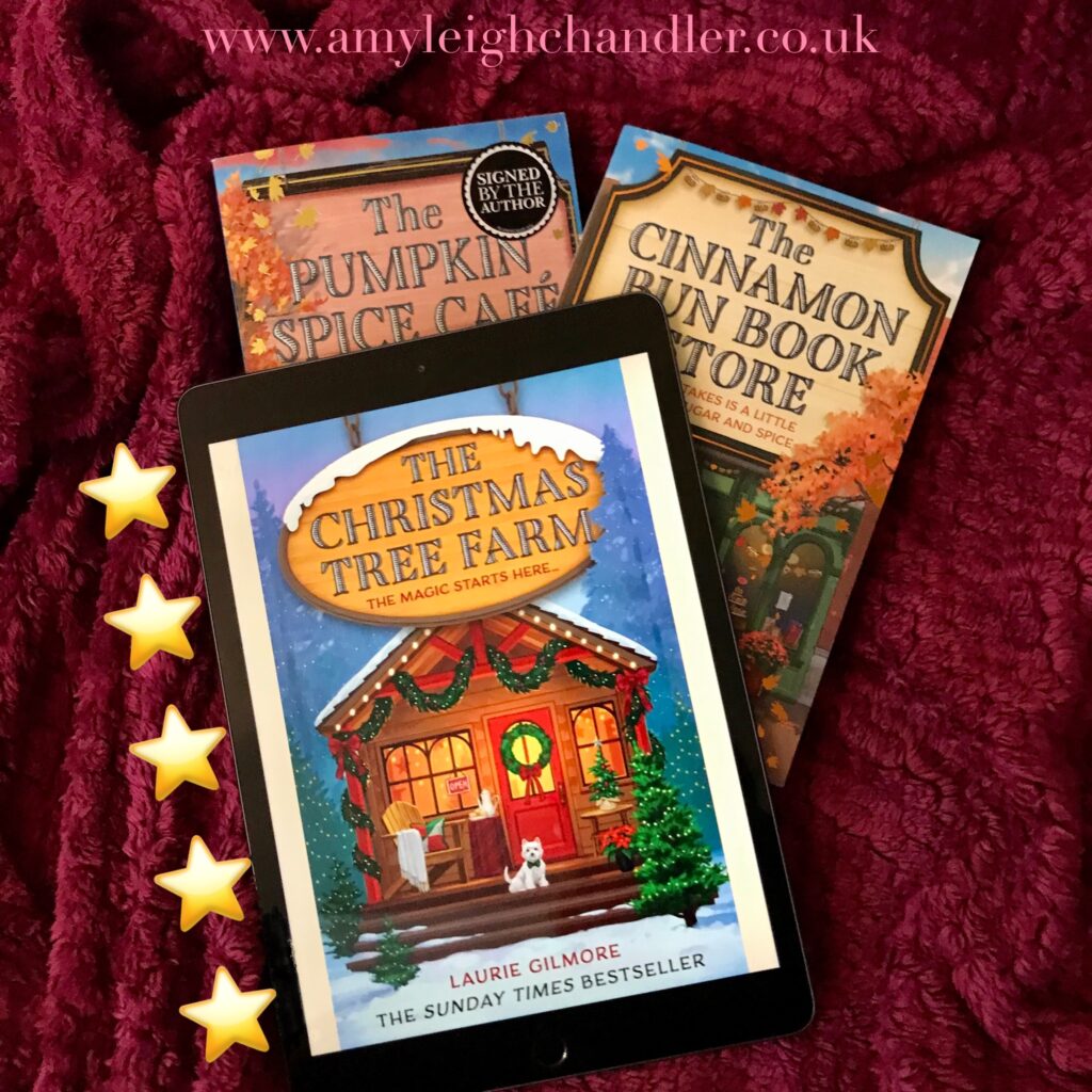 The Christmas Tree Farm by Laurie Gilmore 5 stars - amyleighchandler