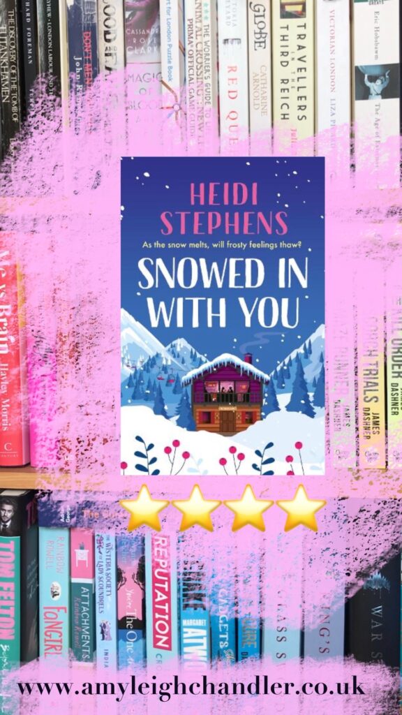 Book review of Snowed in with you by Heidi Stephens - amyleighchandler 