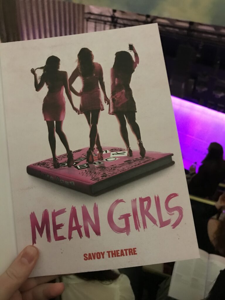 Review of Mean Girls at the Savoy Theatre in London. amyleighchandler