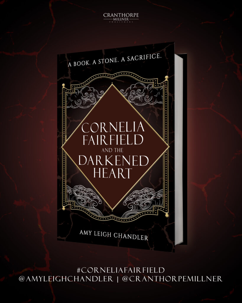 Cornelia Fairfield and the Darkened Heart by Amy Leigh Chandler is a young adult action packed adventure fantasy that is perfect for fans of Compass and Blade, and, Daughter of the Pirate King. It is Pirates of the Caribbean meets Bridgerton. Publication date is 19 May 2026.