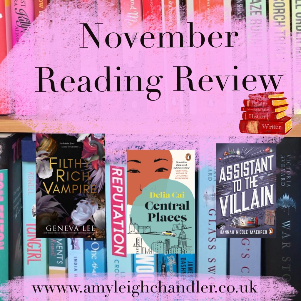 Amy Leigh chandler book reviews the novel she read in November. The image is of the month's book club reads with authors including Delia Cai, Geneva Lee and Hannah Nicole Maehrer