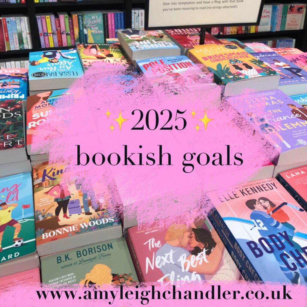 Bookish goals of 2025 amyleighchandler