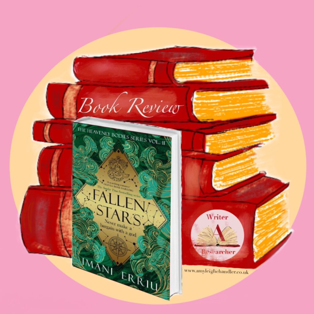Amy Leigh Chandler reviews the sequel to the romantasy Heavenly Bodies by Imani Erriu. Fallen Stars is the second book in a five part series.