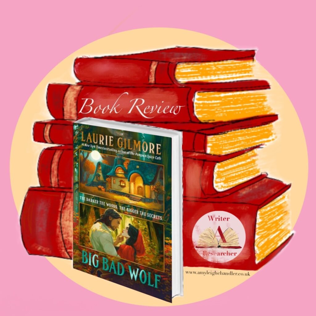 Amy Leigh Chandler reviews Laurie Gilmore's werewolf romantasy, Big Bad Wolf publishing in September 2026.